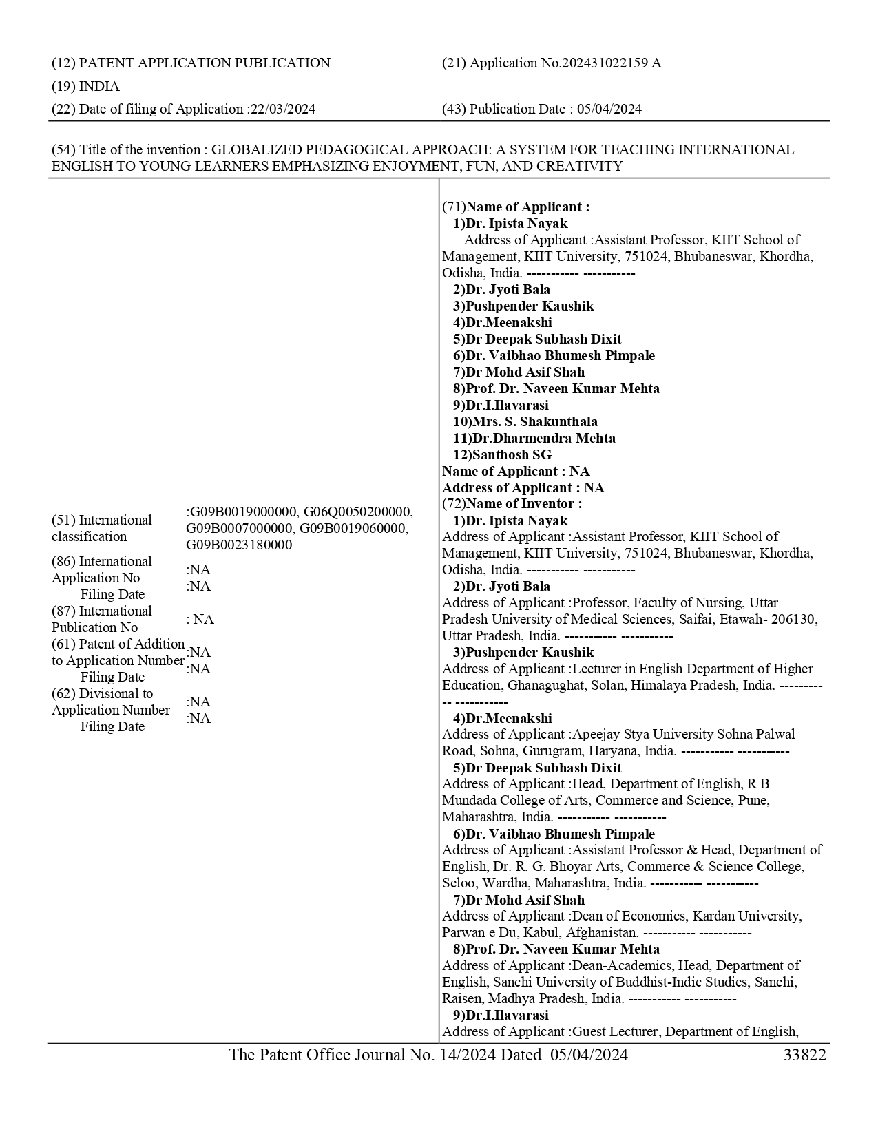 GLOBALIZED PEDAGOGICAL APPROACH: A SYSTEM FOR TEACHING INTERNATIONAL ENGLISH TO YOUNG LEARNERS EMPHASIZING ENJOYMENT, FUN, AND CREATIVITY