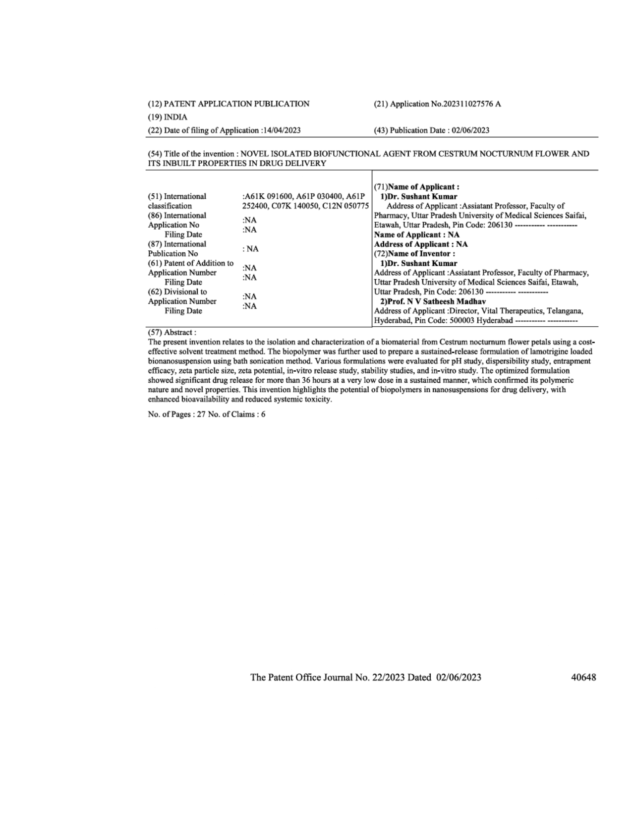 Novel Isolated Biofunctional Agent From Cestrum Nocturnum Flower And Its Inbuilt Properties In Drug Delivery